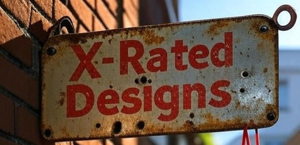 X-Rated Designs